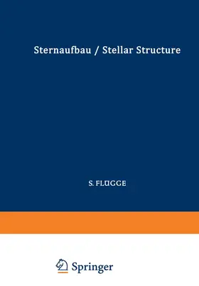 Wrubel / Arp / Burbidge |  Astrophysik II: Sternaufbau / Astrophysics II: Stellar Structure | Buch |  Sack Fachmedien