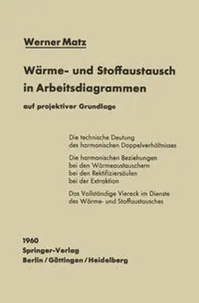 Matz |  Wärme- und Stoffaustausch in Arbeitsdiagrammen auf projektiver Grundlage | eBook | Sack Fachmedien