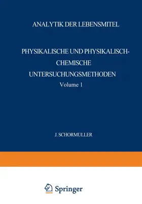 Belitz / Bergner / Berndt | Analytik der Lebensmittel | Buch | 978-3-642-46014-2 | www.sack.de