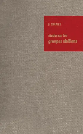 Charles |  Études sur les Groupes Abéliens / Studies on Abelian Groups | Buch |  Sack Fachmedien