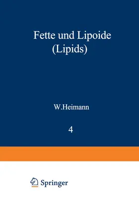 Fette und Lipoide (Lipids) | Buch | 978-3-642-46190-3 | www.sack.de