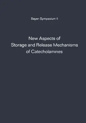 Kroneberg / Schümann |  New Aspects of Storage and Release Mechanisms of Catecholamines | Buch |  Sack Fachmedien