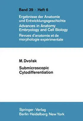 Dvorak | Submicroscopic Cytodifferentiation | E-Book | www.sack.de