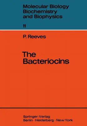 Reeves |  The Bacteriocins | Buch |  Sack Fachmedien
