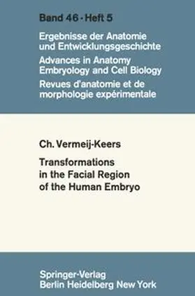 Vermeij - Keers |  Tranformations in the Facial Region of the Human Embryo | eBook | Sack Fachmedien