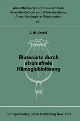 Unseld | Blutersatz durch stromafreie Hämoglobinlösung | E-Book | www.sack.de