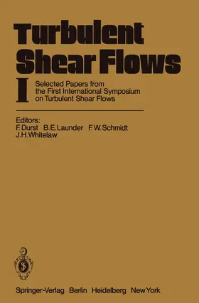 Durst / Launder / Schmidt |  Turbulent Shear Flows I | Buch |  Sack Fachmedien