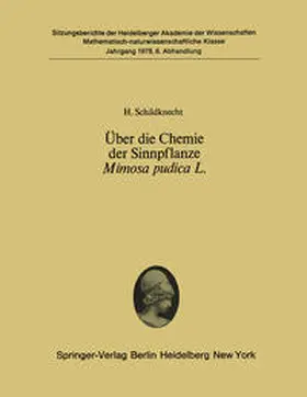 Schildknecht |  Über die Chemie der Sinnpflanze Mimosa pudica L. | eBook | Sack Fachmedien