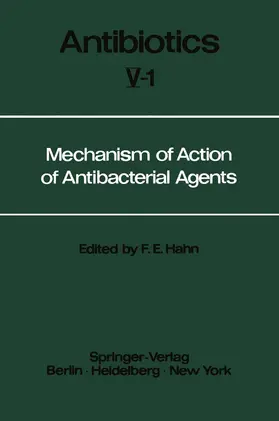 Hahn |  Mechanism of Action of Antibacterial Agents | Buch |  Sack Fachmedien