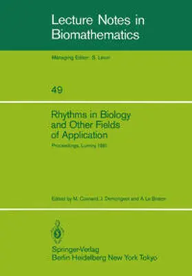 Cosnard / Demongeot / LeBreton |  Rhythms in Biology and Other Fields of Application | eBook | Sack Fachmedien