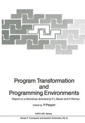 Pepper |  Program Transformation and Programming Environments | eBook | Sack Fachmedien