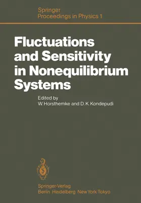 Horsthemke / Kondepudi |  Fluctuations and Sensitivity in Nonequilibrium Systems | Buch |  Sack Fachmedien