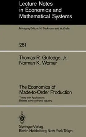Gulledge / Womer |  The Economics of Made-to-Order Production | eBook | Sack Fachmedien