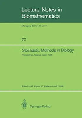 Kimura / Kallianpur / Hida |  Stochastic Methods in Biology | eBook | Sack Fachmedien
