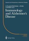 Emile / Pouplard-Barthelaix |  Immunology and Alzheimer¿s Diseasee | Buch |  Sack Fachmedien