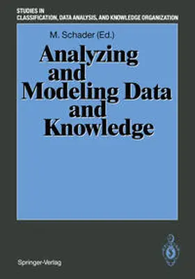 Schader |  Analyzing and Modeling Data and Knowledge | eBook | Sack Fachmedien