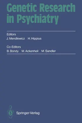 Mendlewicz / Hippius |  Genetic Research in Psychiatry | Buch |  Sack Fachmedien