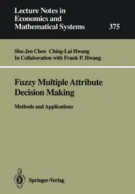 Chen / Hwang | Fuzzy Multiple Attribute Decision Making | E-Book | www.sack.de