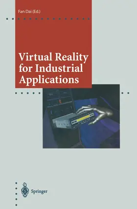 Dai |  Virtual Reality for Industrial Applications | Buch |  Sack Fachmedien