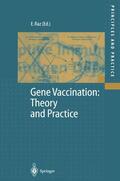 Raz |  Gene Vaccination: Theory and Practice | Buch |  Sack Fachmedien