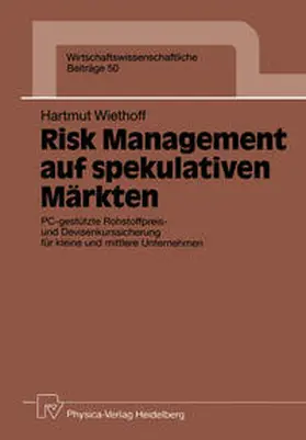 Wiethoff |  Risk Management auf spekulativen Märkten | eBook | Sack Fachmedien