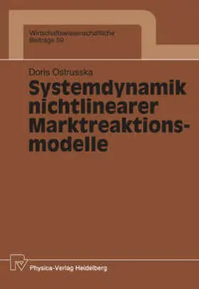 Ostrusska |  Systemdynamik nichtlinearer Marktreaktionsmodelle | eBook | Sack Fachmedien
