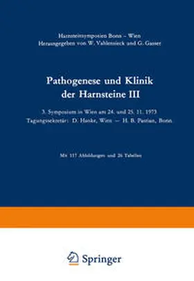 Vahlensieck / Gasser | Pathogenese und Klinik der Harnsteine III | E-Book | www.sack.de