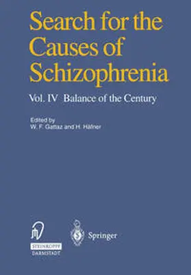 Gattaz / Häfner |  Search for the Causes of Schizophrenia | eBook | Sack Fachmedien