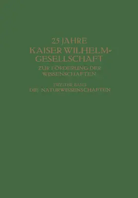 Hartmann |  25 Jahre Kaiser Wilhelm-Gesellschaft ¿ur Förderung der Wissenschaften | Buch |  Sack Fachmedien