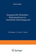 Altenburger / Weizsäcker / Foerster |  Quergestreifte Muskulatur · Rückenmarksnerven · Sensibilität Elektrodiagnostik | Buch |  Sack Fachmedien