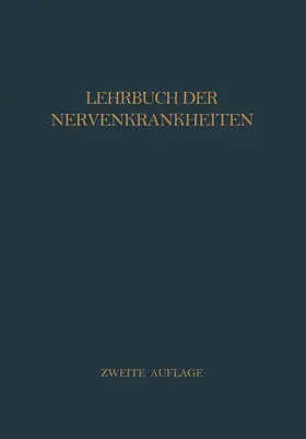 Baeyer / Starck / Curschmann |  Lehrbuch der Nervenkrankheiten | Buch |  Sack Fachmedien