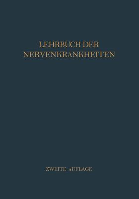 Baeyer / Starck / Curschmann | Lehrbuch der Nervenkrankheiten | Buch | 978-3-642-47107-0 | sack.de