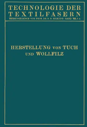 Biester / Hirschberg / Klingsöhr |  Tuchherstellung und Tuchmusterung die Herstellung des Wollfilzes | Buch |  Sack Fachmedien