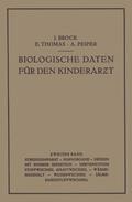 Brock / Peiper / Thomas |  Biologische Daten für den Kinderar¿t | Buch |  Sack Fachmedien