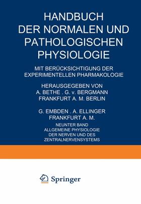 Broemser / Kramer / Brücke | Allgemeine Physiologie der Nerven und des Zentralnervensystems | Buch | 978-3-642-47138-4 | sack.de