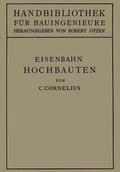 Cornelius |  Eisenbahn-Hochbauten | Buch |  Sack Fachmedien