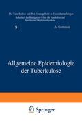 Gottstein |  Allgemeine Epidemiologie der Tuberkulose | Buch |  Sack Fachmedien