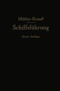 Müller / Berger / Krauß |  Handbuch für die Schiffsführung | Buch |  Sack Fachmedien