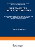 Spiegel |  Der Tonus der Skelettmuskulatur | Buch |  Sack Fachmedien