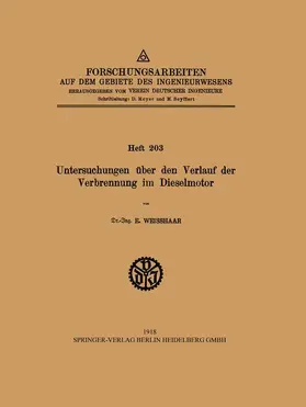 Weisshaar |  Untersuchungen über den Verlauf der Verbrennung im Dieselmotor | Buch |  Sack Fachmedien