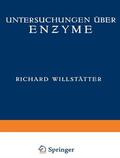 Willstätter / Csânyi / Grassmann |  Untersuchungen über Enzyme | Buch |  Sack Fachmedien