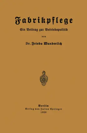 Wunderlich |  Fabrikpflege | Buch |  Sack Fachmedien