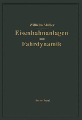 Müller |  Bahnhöfe und Fahrdynamik der Zugbildung | Buch |  Sack Fachmedien