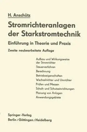 Anschütz |  Stromrichteranlagen der Starkstromtechnik | eBook | Sack Fachmedien