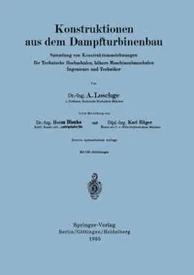 Loschge |  Konstruktionen aus dem Dampfturbinenbau | eBook | Sack Fachmedien