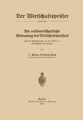 Bruck / Klein | Die volkswirtschaftliche Bedeutung des Wirtschaftsprüfers und die Anforderungen an sein Wissen in Deutschland und England | E-Book | www.sack.de