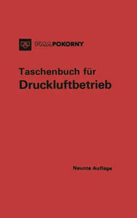 Fma/Pokorny |  Taschenbuch für Druckluftbetrieb | eBook | Sack Fachmedien