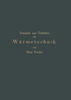 Fuchs |  Formeln und Tabellen der Wärmetechnik | eBook | Sack Fachmedien