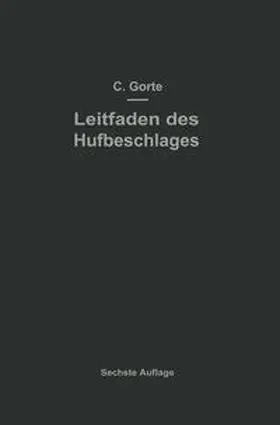 Görte | Leitfaden des Hufbeschlages | E-Book | sack.de