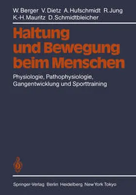 Berger / Dietz / Hufschmidt |  Haltung und Bewegung beim Menschen | eBook | Sack Fachmedien